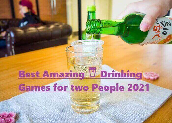 Drinking Games for two People