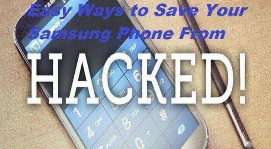 Easy Ways to Save Your Samsung Phone From