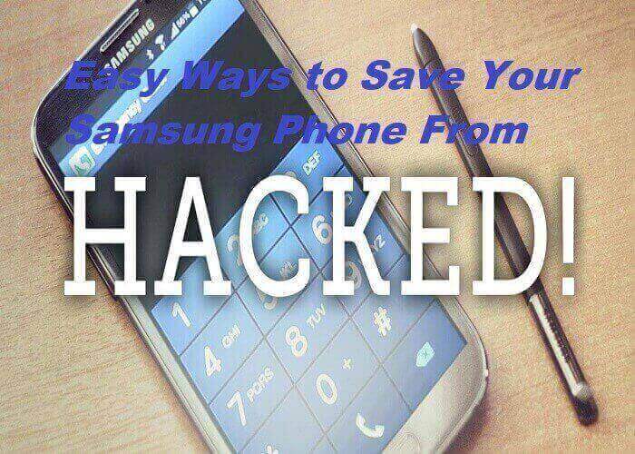 Easy Ways to Save Your Samsung Phone From