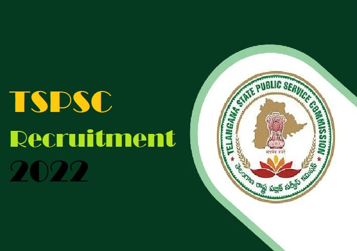 TSPSC Recruitment 2022