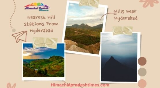 Nearest hill station from Hyderabad