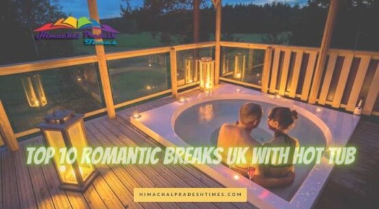 Romantic Breaks UK With Hot Tub