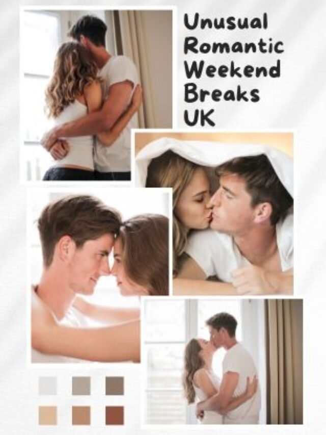 Top 10 romantic weekend getaways in UK