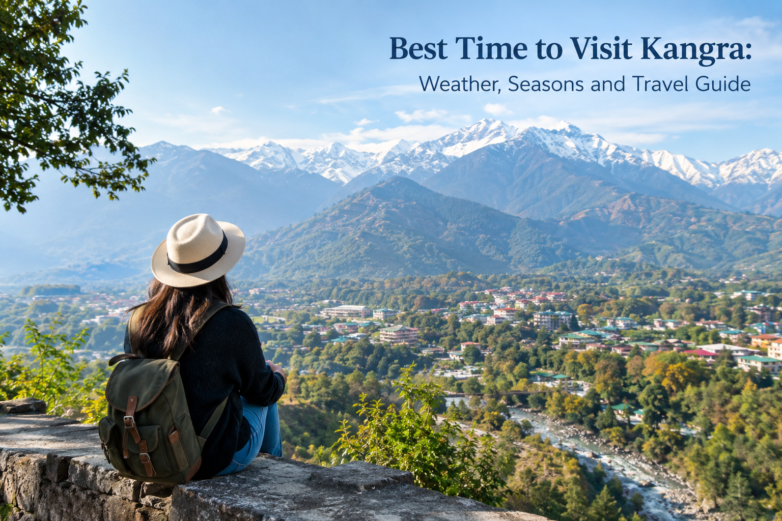 Best time to Visit Kangra: Weather, Season and Travel guide